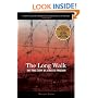 The Long Walk: The True Story of a Trek to Freedom