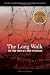 The Long Walk: The True Story of a Trek to Freedom