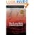 The Long Walk: The True Story of a Trek to Freedom