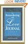 The Remembering With Love Journal: A Companion the First Year of Grieving and Beyond