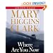 Where Are You Now?: A Novel