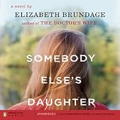 Somebody Else's Daughter | [Elizabeth Brundage]