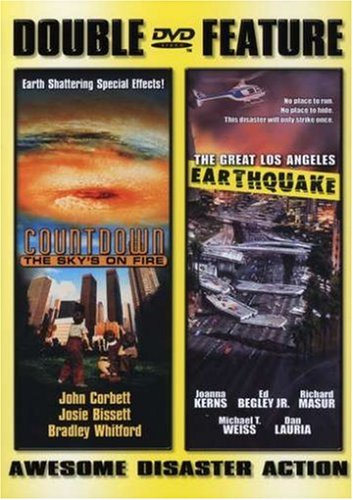 Countdown: The Sky's on Fire/The Great Los Angeles Earthquake