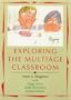 Exploring the Multiage Classroom