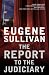 The Report to the Judiciary