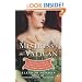 Mistress of the Vatican: The True Story of Olimpia Maidalchini: The Secret Female Pope (P.S.)
