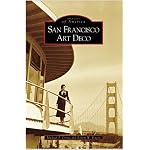 San Francisco Art Deco (CA) (Images of America) book cover