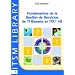 Fundamentos de la Gestion de Sevicios de TI Basada en ITIL V3 (ITSM Library) (Spanish Edition)