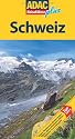 ADAC Reiseführer plus Schweiz: Mit extra Karte zum Herausnehmen: Hotels, Restaurants, Wanderungen, Dörfer, Naturschönheiten, Klöster, Schlösser, Aussichtsgipfel