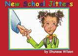 New School Jitters: New School, New Friends, New Scares, New Cares