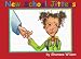 New School Jitters: New School, New Friends, New Scares, New Cares