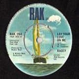 RACEY Lay Your Love On Me UK 7" 45