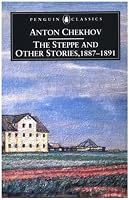The Steppe and Other Stories, 1887-1891 (Penguin Classics)