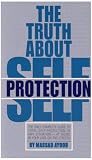 The Truth About Self Protection