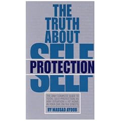 The Truth About Self Protection