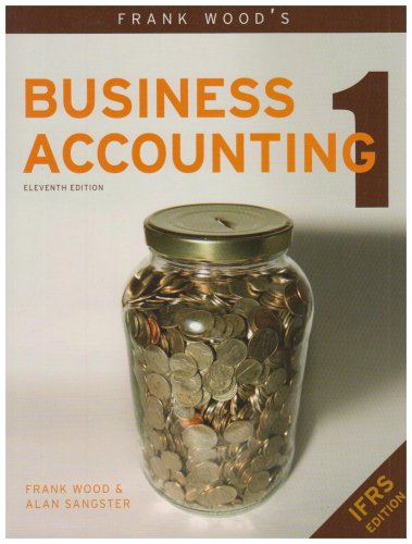 Frank Wood's Business Accounting: v. 1