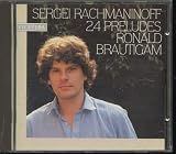Sergei Rachmaninoff 24 Preludes