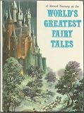 A SECOND TREASURY OF THE WORLDS GREATEST FAIRY TALES