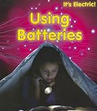Using Batteries (It's Electric!)