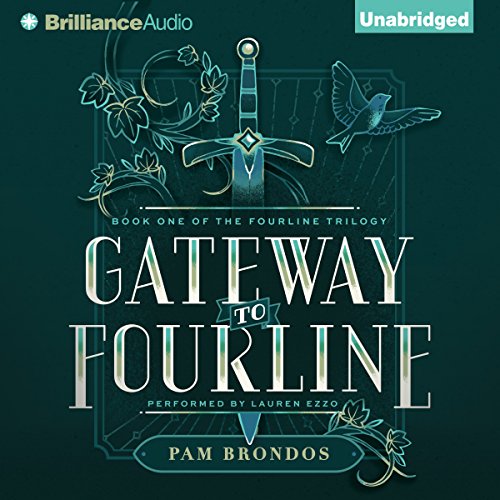 Gateway to Fourline: The Fourline Trilogy, Book 1