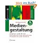 Kompendium der Mediengestaltung Digital und Print: Konzeption - Gestaltung - Produktion - Technik. Set mit 2 B�nden (X.Media.Press)