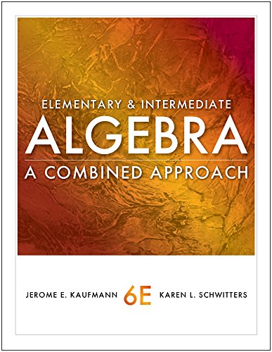 Mathematics CourseMate (with eBook) for Kaufmann/Schwitters' Elementary and Intermediate Algebra: A Combined Approach, 6th Edition