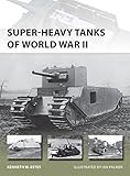 Super-heavy tanks of World War II