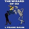 The Wizard of Oz: Wizard of Oz, Book 1, Special Annotated Edition