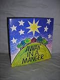 Away in a manger