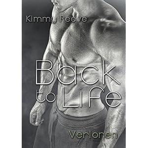 Back to Life: Verloren