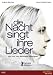 Die Nacht singt ihre Lieder [Edizione: Germania]