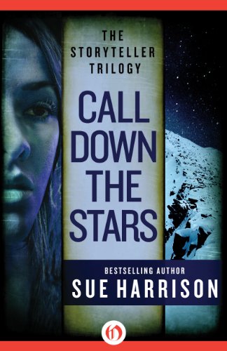 Call Down the Stars (The Storyteller Trilogy Book 3)