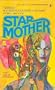StarMother (Star Mother)