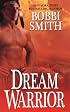 Dream Warrior (Zebra Historical Romance)