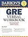 Barron's GRE Verbal Workbook