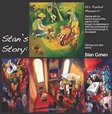 stans story: his painted memoirs: The Story of Stan Cohen and His Family