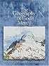 The Geography of God's Mercy: Stories of Compassion and Forgiveness