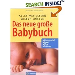 Das neue grosse Baby-Buch (Edition Trautwein) (Gebundene Ausgabe)