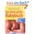 Das neue grosse Baby-Buch: Alles was Eltern wissen m�ssen. Schwangerschaft. Geburt. Pflege. Ern�hrung