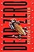 Dead Zero: A Bob Lee Swagger Novel