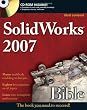 SolidWorks 2007 Bible