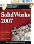 SolidWorks 2007 Bible