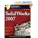 SolidWorks 2007 Bible