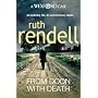 From Doon with Death: An ordinary life. An extraordinary death