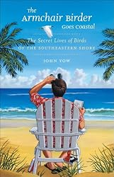 The Armchair Birder Goes Coastal: The Secret Lives of Birds of the Southeastern Shore