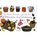 L'armoire aux conserves : Du bocal au cong�lateur
