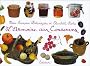 L'armoire aux conserves : Du bocal au cong�lateur