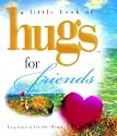 Hugs for Friends (Little Book of Hugs)