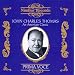John Charles Thomas: An American Classic