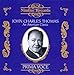 John Charles Thomas: An American Classic